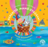 Móra kiadó Kerekítő manó utazásai - felújított kiadás