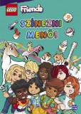 Móra kiadó Lego Friends - Színezni menő!