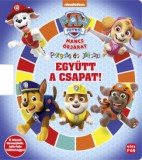 Móra kiadó Mancs Őrjárat - Pörgess és játssz! - Együtt a csapat!