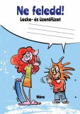 Móra kiadó Ne feledd - Lecke- és üzenőfüzet