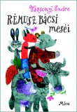 Móra kiadó Rémusz bácsi meséi
