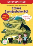 Móra kiadó Szökés Szomjasbokorból