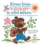 Móra kiadó Vackor az első bében