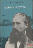 Móra kiadó Varga Domokos - Herman Ottó