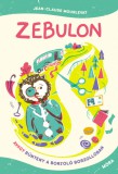 Móra kiadó Zebulon, avagy bűntény a Borzoló Borzollóban