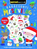 Móra könyvkiadó Ashley Poston: Ragyogó matricák - Karácsonyi mesevilág - könyv