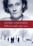 Móra könyvkiadó Astrid Lindgren: Háborús napló 1939-1945 - könyv
