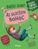 Móra könyvkiadó Balázs Ágnes: Az ügyetlen bohóc és más történetek - könyv