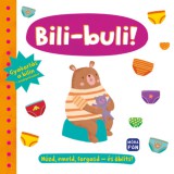 Móra könyvkiadó Balázs Ágnes: Bili-buli! - könyv
