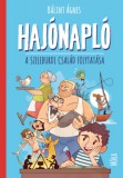 Móra könyvkiadó Bálint Ágnes: Hajónapló - könyv