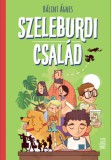 Móra könyvkiadó Bálint Ágnes: Szeleburdi család - könyv