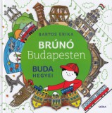 Móra könyvkiadó Bartos Erika: Buda hegyei - Brúnó Budapesten 2. - könyv