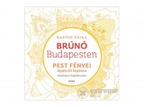Móra könyvkiadó Bartos Erika - Pest fényei lépésről lépésre - Brúnó Budapesten 4.