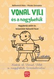 Móra könyvkiadó Bellosevich Petra, Pásztor Zsuzsanna: Vonal Vili és a nagybetűk - könyv