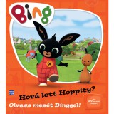 Móra könyvkiadó Bing - Hová lett Hoppity?