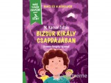 Móra könyvkiadó Bizsúr király csapdájában - Berci és a koboldok 2. - Már tudok olvasni - 3. szint