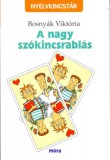 Móra könyvkiadó Bosnyák Viktória: A nagy szókincsrablás - könyv