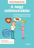 Móra könyvkiadó Bosnyák Viktória, Csájinéknézics Anikó: A nagy szókincsrablás - Feladatgyűjtemény - könyv