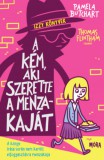 Móra könyvkiadó Butchart, Pamela: A kém, aki szerette a menzakaját - könyv