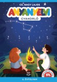 Móra könyvkiadó CS. Nagy Lajos: Anyanyelvi gyakorló - 6. évfolyam - könyv