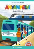 Móra könyvkiadó CS. Nagy Lajos: Anyanyelvi gyakorló - 8. évfolyam - könyv