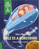 Móra könyvkiadó Dóka Péter: Írisz és a robotgyár - könyv