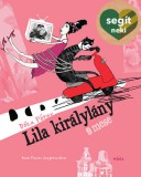 Móra könyvkiadó Dóka Péter: Lila királylány - könyv