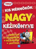 Móra könyvkiadó Élodie Berthon: Thomas, a gőzmozdony - Kis mérnökök nagy kézikönyve - könyv