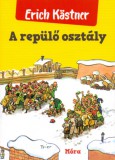 Móra könyvkiadó Erich Kästner: A repülő osztály - könyv