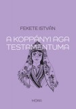Móra könyvkiadó Fekete István: A koppányi aga testamentuma - könyv
