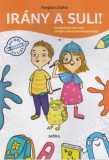 Móra könyvkiadó Forgács Zsóka: Irány a suli! - könyv