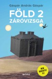 Móra könyvkiadó Gáspár András Gáspár: Föld 2 záróvizsga - könyv