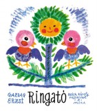 Móra könyvkiadó Gazdag Erzsi: Ringató - könyv