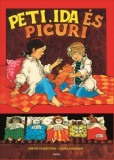 Móra könyvkiadó Gunilla Hansson, Grethe Fagerström: Peti, Ida és Picuri - könyv