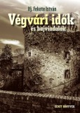 Móra könyvkiadó Ifj. Fekete István: Végvári idők és bajviadalok - könyv