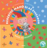 Móra könyvkiadó J. Kovács Judit; Acsai Roland: Kerekítő Manó és az évszakok - könyv
