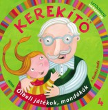 Móra könyvkiadó J. Kovács Judit: Kerekítő 4. - könyv