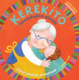 Móra könyvkiadó J. Kovács Judit: Kerekítő - Hüvelykujjam almafa - könyv