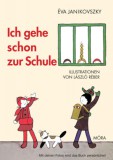 Móra könyvkiadó Janikovszky Éva: Ich gehe schon zur Schule - könyv