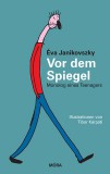 Móra könyvkiadó Janikovszky Éva: Vor dem Spiegel - könyv