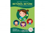 Móra könyvkiadó Kárpáti Tamásné - Betűről betűre 2. - Speciális olvasás- és írásfejlesztő gyakorlatok