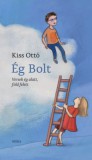 Móra könyvkiadó Kiss Ottó: Ég Bolt - könyv