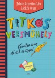 Móra könyvkiadó Lackfi János, Molnár Krisztina Rita: Titkos versműhely - könyv
