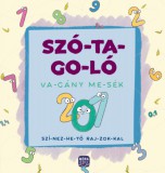 Móra könyvkiadó Madar Emőke, Várfalvy Emőke: Szó-ta-go-ló - Va-gány me-sék - könyv