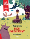 Móra könyvkiadó Majoros Nóra: Erdei énekverseny - könyv