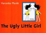 Móra könyvkiadó Marék Veronika: The Ugly Little Girl - könyv