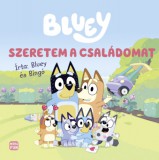 Móra könyvkiadó María Isabel Sanchez Vegara: Bluey - Szeretem a családomat - könyv