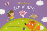 Móra könyvkiadó Móra Ferenc: Zengő ABC - Lapozó - könyv
