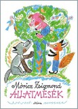 Móra könyvkiadó Móricz Zsigmond: Állatmesék - könyv