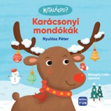 Móra könyvkiadó Nyulász Péter: Kitalálod? - Karácsonyi mondókák - könyv